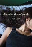 The other side of youth : stories /