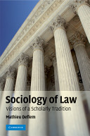 Sociology of law : visions of a scholarly tradition /