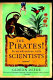 The pirates! : in an adventure with scientists /