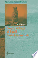 Ecophysiology of small desert mammals /