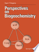 Perspectives on Biogeochemistry /