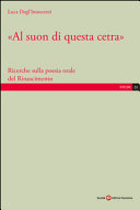 "Al suon di questa cetra" : ricerche sulla poesia orale del Rinascimento /