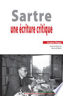 Sartre : une écriture critique /