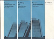 Bank-, Sparkassen- und Versicherungsbauten : internat. Beispiele,Informationsdaten in Bild u. Text = Buildings for banking and insurance : international examples, data, illustrations and text = Banques, caisses d'épargne, assurances : choix international d'exemples décrits par l'image et le texte /