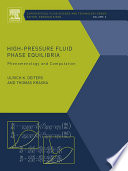 High-pressure fluid phase equilibria : phenomenology and computation /