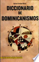 Diccionario de dominicanismos /