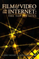Film & video on the Internet : the top 500 sites /