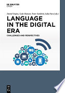 Language in the Digital Era. Challenges and Perspectives.