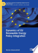 Dynamics of EU Renewable Energy Policy Integration /