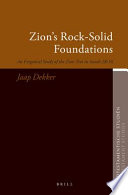 Zion's rock-solid foundations : an exegetical study of the Zion text in Isaiah 28:16 /