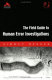 The field guide to human error investigations /