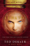 Lunatic : a lost book /