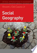 Social geography : a critical introduction /