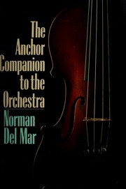 The Anchor companion to the orchestra /