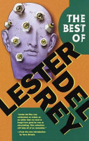 The best of Lester del Rey /