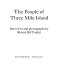 The people of Three Mile Island /