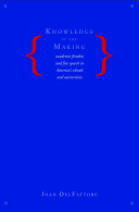 Knowledge in the making : academic freedom and free speech in America's schools and universities /