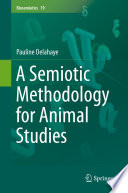 A Semiotic Methodology for Animal Studies /