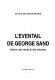 L'eventail de George Sand : Nohant, des heures et des entretiens /