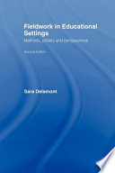Fieldwork in educational settings : methods, pitfalls and perspectives /