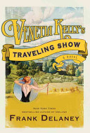 Venetia Kelly's traveling show : a novel /