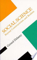 Social science : beyond constructivism and realism /