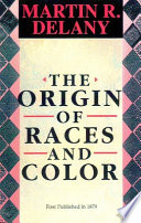 The origin of races and color /