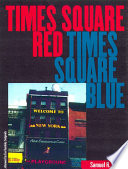 Times Square red, Times Square blue /