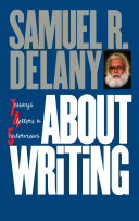 About writing : seven essays, four letters, and five interviews /