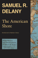 The American Shore : Meditations on a Tale of Science Fiction by Thomas M. Disch--"Angouleme" /