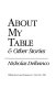 About my tables & other stories /