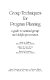 Group techniques for program planning : a guide to nominal group and Delphi processes /