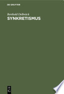 Synkretismus : Ein Beitrag zur germanischen Kasuslehre /