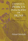 Charles S. Peirce's philosophy of signs : essays in comparative semiotics /