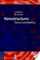 Nanostructures : theory and modeling /