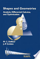 Shapes and geometries : analysis, differential calculus, and optimization /