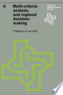 Multi-criteria analysis and regional decision-making /