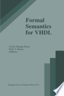 Formal Semantics for VHDL /