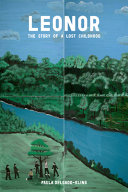 Leonor : the story of a lost childhood /