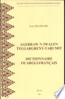Agerraw n iwalen teggargrent-taṛumit = Dictionnaire ouargli-français /