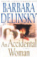 An accidental woman : a novel /