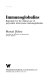 Immunoglobulins : rationale for the clinical use of polyvalent intravenous immunoglobulins /