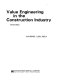Value engineering in the construction industry /
