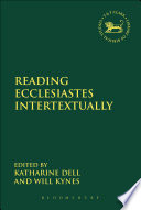 Reading Ecclesiastes intertextually /