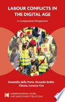 Labour conflicts in the digital age : a comparative perspective /