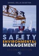 Safety and environmental management /