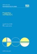 Probabilities and potential C : potential theory for discrete and continuous semigroups /