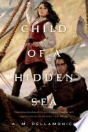 Child of a hidden sea /