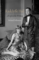 Radclyffe Hall : a life in the writing /