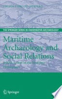 Maritime archaeology and social relations : British action in the Southern Hemisphere /